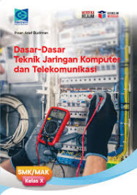 Image of DASAR DASAR TEKNIK JARINGAN KOMPUTER dan TELEKOMUNIKASI