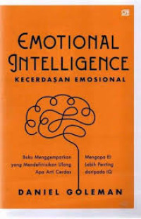Emotional Intelligence ( Kecerdasan Emosional )
