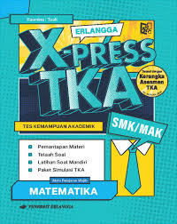 ERLANGGA XPRESS TKA MATEMATIKA SMK/MAK