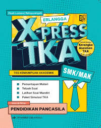 Image of ERLANGGA XPRESS TKA PENDIDIKAN PANCASILA SMK/MAK