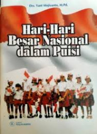 HARI-HARI BESAR NASIONAL DALAM PUISI