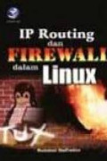 IP Ruting & Firewall dalam Linux