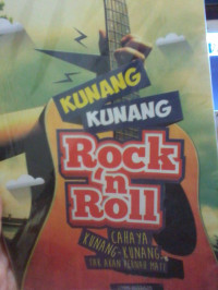 KUNANG KUNANG ROCK N ROLL