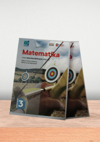 MATEMATIKA untuk SMA/MA/SMK/MAK Kelas XII