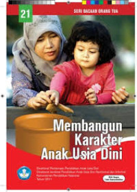 Membangun Karakter Anak Usia Dini