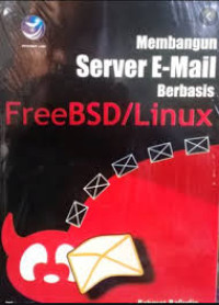 Membangun Server E-mail Freebsd/Linux