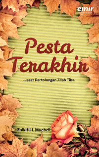 Pesta Terakhir Saat Pertolongan Allah Tiba