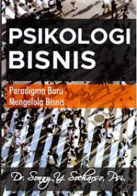PSIKOLOGI BISNIS parodigma baru mengelola bisnis