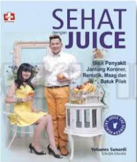 SEHAT dengan JUICE