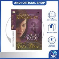 Image of TAKE THREE, BERJALAN DALAM KABUT