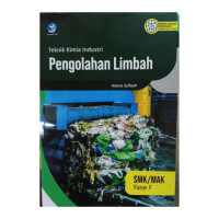 Image of Teknik Kimia Industri ; Pengolahan Limbah SMK Fase F